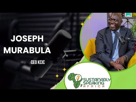 Watch A Vision for Africa's Green Transition | Joseph Murabula